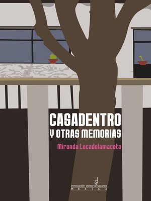 cover image of Casadentro y otras memorias